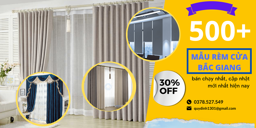 500+ Mẫu rèm cửa Bắc Giang đẹp, mới nhất 2024⭐️Giảm giá 30%